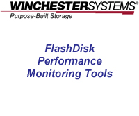 How to video demonstrating the FlashDisk Performance Monitoring Tools.